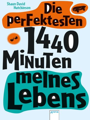 cover image of Die perfektesten 1440 Minuten meines Lebens